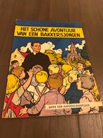 Het schone avontuur van een bakkersjongen, Boeken, Ophalen of Verzenden, Zo goed als nieuw