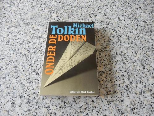 nr.268) Onder de doden - Michael Tolkin - thriller, Boeken, Thrillers, Ophalen of Verzenden