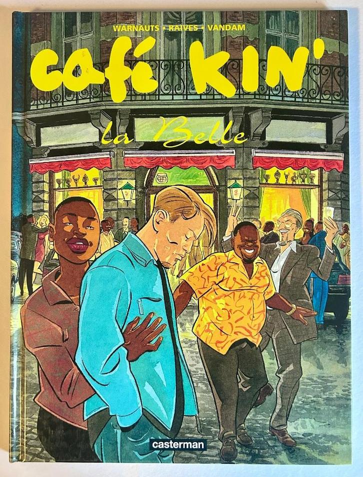 Café Kin' La Belle - Warnauts/Raives/Vandam (Casterman), Livres, BD, Comme neuf, Une BD, Enlèvement ou Envoi
