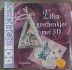 Doeboekjes - Elfengeschenkjes met 3 D, Ilse Scheffer, Ophalen of Verzenden, Zo goed als nieuw, Scrapbooking en Knutselen