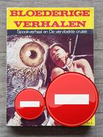 Bloederige verhalen 16: Spookverhaal + De vervloekte cruise, Eén stripboek, Verzenden, Gelezen