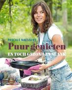 Puur genieten en toch gezond en slank Pascale Naessens, Boeken, Ophalen of Verzenden, Zo goed als nieuw