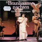 Vinyl, 7"   -   Zangeres Zonder Naam – Braziliaanse Nachten, Cd's en Dvd's, Ophalen of Verzenden, Overige formaten