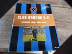 Fotoboek Club Brugge 2004-2005, Utilisé, Enlèvement ou Envoi, Sport de ballon