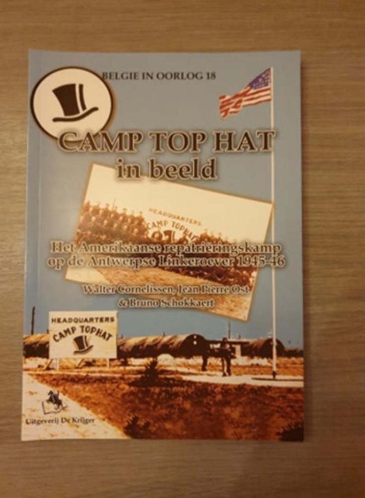 1945 ANTWERPEN US ARMY Camp Top Hat in beeld 1945-1946., Boeken, Oorlog en Militair, Nieuw, Ophalen of Verzenden