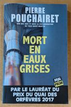 Pierre Pouchairet - Mort en eaux grises, Enlèvement ou Envoi, Neuf, Pierre Pouchairet