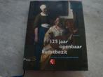 125 JAAR OPENBAAR KUNSTBEZIT, Boeken, Ophalen of Verzenden, Gelezen