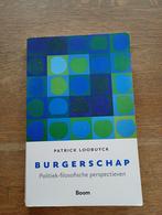 Burgerschap, boek Patrick Loobuyck, ISBN 978 90 2444 977 4, Gelezen, Patrick loobuyck, Ophalen of Verzenden, Politiek en Staatkunde