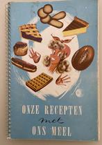 Onze recepten met ons meel, Boeken, Kookboeken, Ophalen of Verzenden