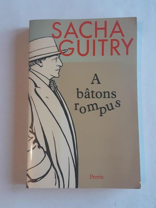 Livre grand format de Sacha Guitry "A bâtons rompus" EO 1981, Livres, Romans, Utilisé, Europe autre, Enlèvement ou Envoi