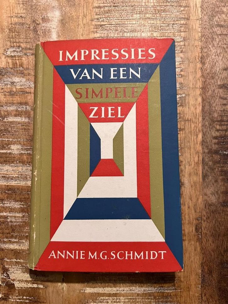 Impressies van een simpele ziel - Annie M.G. Schmidt, Boeken, Essays, Columns en Interviews, Gelezen, Eén auteur, Ophalen of Verzenden