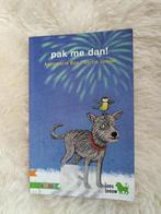 Pak me dan, Gelezen, Fictie algemeen, Ophalen of Verzenden, Leesleeuw