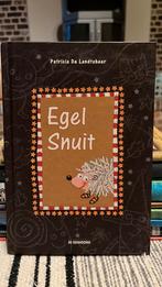 Patricia de Landtsheer - Egel Snuit, Ophalen of Verzenden, Patricia de Landtsheer