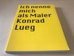 Konrad Lueg Maler 180 pages Pop Art, Comme neuf, Enlèvement ou Envoi, Peinture et dessin