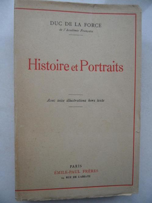 Histoire et Portraits: Duc de La Force, Antiek en Kunst, Antiek | Boeken en Manuscripten, Ophalen of Verzenden