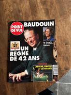 point de vue 1993 Baudouin un regne de 42 ans, Verzamelen, Koningshuis en Royalty, Tijdschrift of Boek, Info@pionve.bx, Point de vue