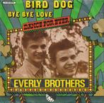 Everly Brothers - Bird dog / Bye bye love - %, Cd's en Dvd's, Vinyl Singles, Gebruikt, Verzenden, 7 inch, Single