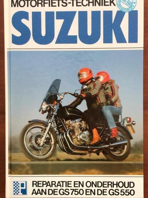 Suzuki GS550 GS750 1976-1982 Motorfietstechniek **NIEUW & NL, Motos, Modes d'emploi & Notices d'utilisation, Suzuki, Enlèvement ou Envoi