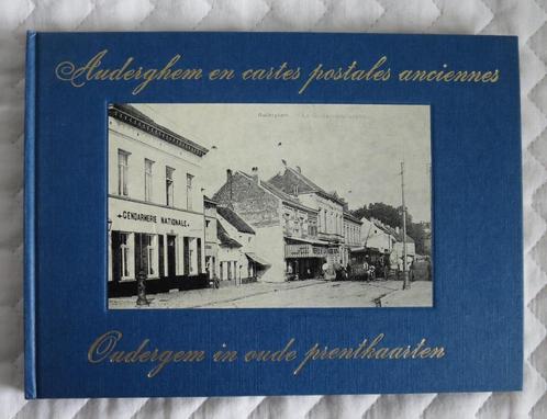 Auderghem en cartes postales anciennes / Oudergem in OPK, Boeken, Geschiedenis | Nationaal, Gelezen, 20e eeuw of later, Ophalen
