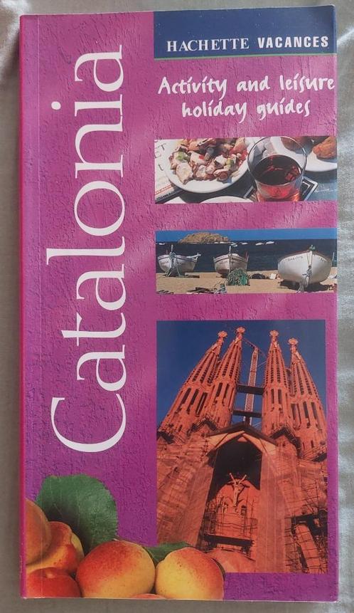 Catalonia - Hachette vacances, Livres, Guides touristiques, Comme neuf, Guide ou Livre de voyage, Europe, Autres marques, Enlèvement ou Envoi