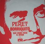 Peret - Borriquito, Cd's en Dvd's, 7 inch, Single, Ophalen of Verzenden, Zo goed als nieuw