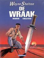 Wayne Shelton nr 5-De wraak-genummerd en gesigneerde wikkel, Boeken, Eén stripboek, Ophalen of Verzenden, Zo goed als nieuw, Christean Denayer