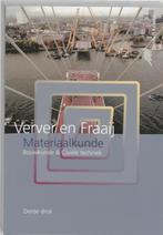 MATERIAALKUNDE - M.W. Verver; A.L.A. Fraaij, Boeken, Studieboeken en Cursussen, Gelezen, Ophalen of Verzenden