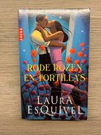 Boek softback ‘Rode rozen en Tortilla’s’ van Laura Esquivel, Wereld overig, Ophalen of Verzenden, Zo goed als nieuw, Laura Esquivel