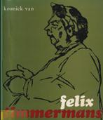 Jose De Ceulaer “Kroniek van Felix Timmermans”, Boeken, Gelezen, Ophalen of Verzenden, Overige