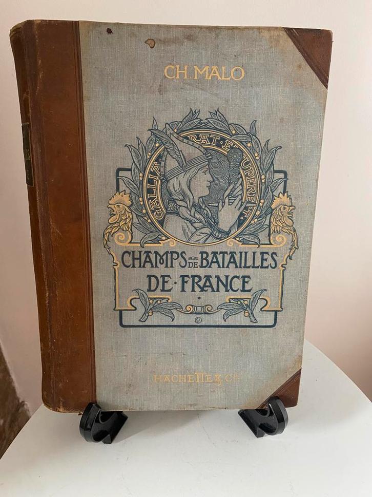 Slagvelden van Frankrijk Ch Malo, Antiek en Kunst, Antiek | Boeken en Manuscripten, Ophalen of Verzenden