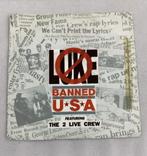 LUKE FT THE 2 LIVE CREW banni aux États-Unis. BITE RECORDS 1, Utilisé, Envoi