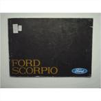 Ford Scorpio Instructieboekje 1985 #1 Nederlands, Autos : Divers, Modes d'emploi & Notices d'utilisation, Enlèvement ou Envoi
