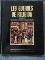 "Les guerres de religions 1547-1610" France (1988), Livres, Histoire nationale, 15e et 16e siècles, Utilisé, Enlèvement ou Envoi
