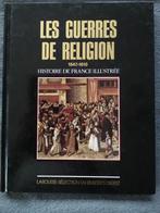 „De godsdienstoorlogen 1547-1610" Frankrijk (1988), Gelezen, 15e en 16e eeuw, Ophalen of Verzenden, MELCHIOR BONNET, BERNADIN