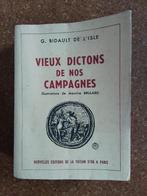 vieux dictons de nos campagnes - G.Bidault De L'Isle, Livres, Dictionnaires, Autres éditeurs, Français, Enlèvement, Utilisé