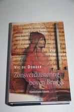 zonsverduistering boven brugge * vic de donder, Ophalen of Verzenden, Gelezen