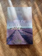 Belinda Alexandra: Wilde lavendel, Ophalen of Verzenden, Gelezen