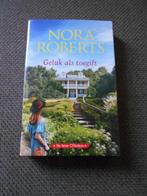 Nora Roberts - Geluk als toegift, Ophalen of Verzenden, Nieuw, Nora Roberts