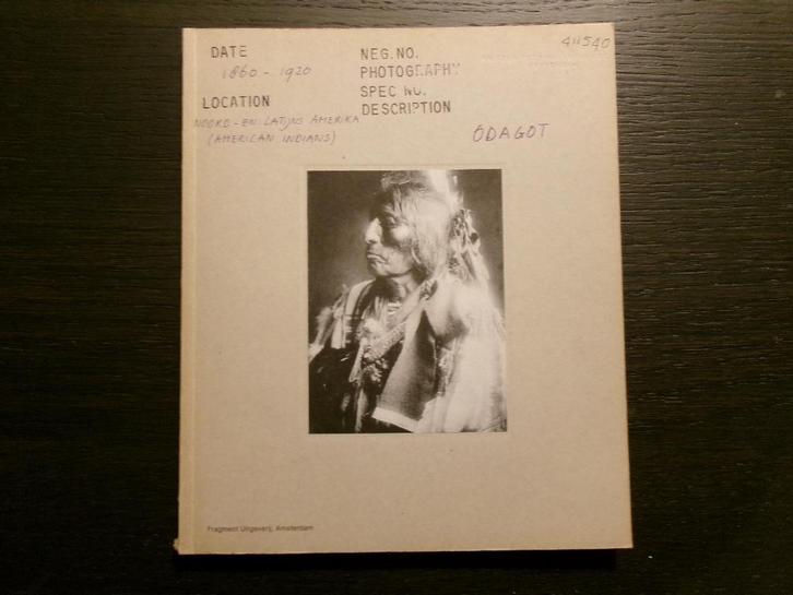 Odagot -Indianen gefotografeerd 1860-1920-, Boeken, Kunst en Cultuur | Fotografie en Design, Ophalen of Verzenden