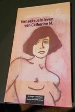 Catherine Millet-Het seksuele leven van Catherine M. erotiek, Boeken, Romans, Ophalen of Verzenden, Zo goed als nieuw, België