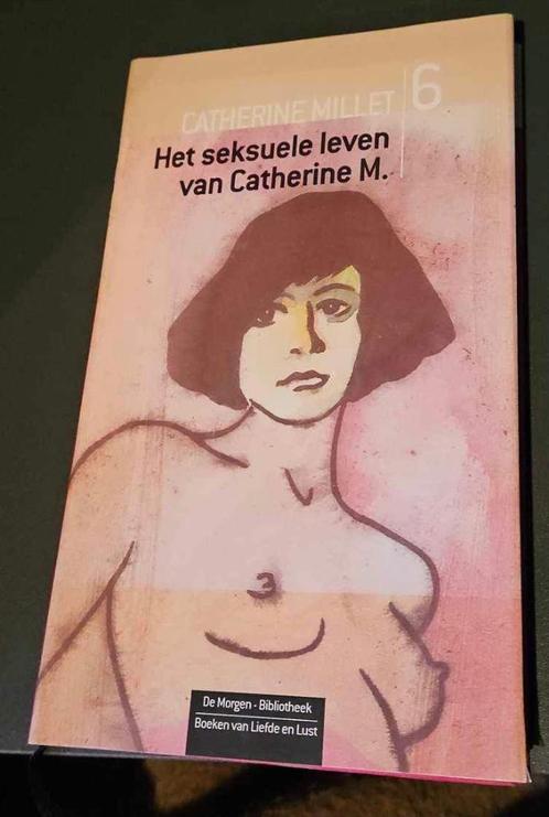 Catherine Millet-Het seksuele leven van Catherine M. erotiek, Boeken, Romans, Zo goed als nieuw, België, Ophalen of Verzenden