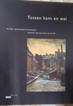 Tussen kant en wal de - 19de-eeuwse gordel van Antwerpen, Boeken, Geschiedenis | Stad en Regio, Ophalen of Verzenden, Zo goed als nieuw