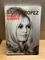 Brigitte Bardot: 50 ans d’histoire - Saint - Tropez, Neuf, Eric Tognolli, Cinéma, TV et Média, Envoi