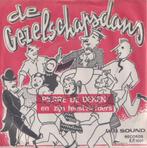 Pierre de Deken en zijn feestvierders – De gezelschapsdans –, Cd's en Dvd's, Gebruikt, 7 inch, Single, Ophalen of Verzenden