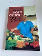 Kookboek dieet : " Koen Crucke, 33 kilo later ", Boeken, Hoofdgerechten, Zo goed als nieuw, Europa, Gezond koken