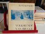 Volkskunde van Brugge - Hervé Stalpaert, Comme neuf, Enlèvement ou Envoi, Hervé Stalpaert