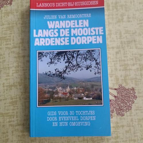 wandelen langs de mooiste ardense dorpen, Boeken, Reisgidsen, Ophalen of Verzenden