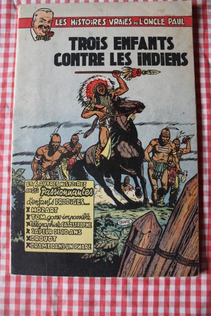 Oncle Paul - Trois enfants contre les indiens  -T6 - 1953, Livres, BD, Utilisé, Une BD, Enlèvement ou Envoi