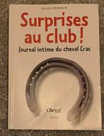 Livre Surprises au club! Journal intime du cheval Crac, Gelezen, Fictie