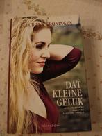 Fleur van Groningen - Dat kleine geluk, Ophalen of Verzenden, Fleur van Groningen